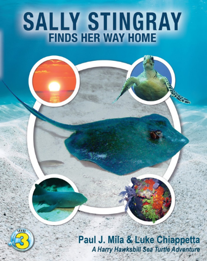 Cover of Sally Stingray Finds Her Way Home by Paul J. Mila and Luke Chiappetta