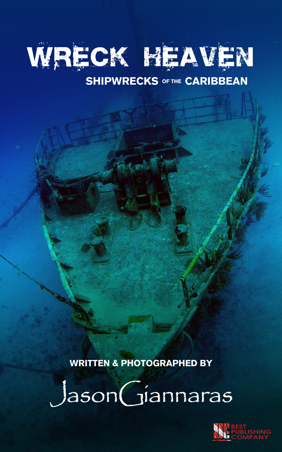 Cover of Wreck Heaven: Shipwrecks of the Caribbean by Jason Giannaras